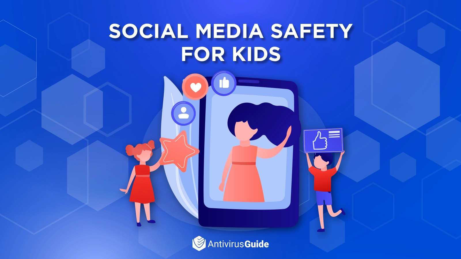 The Ultimate Social Media Safety Guide for Kids [2022]